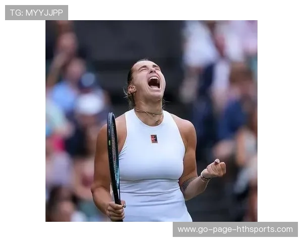 萨巴伦卡火力全开，连续两场横扫对手，萨巴伦卡能否夺大满贯